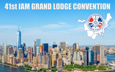 41st IAM Grand Lodge Convention to be Held in New York City in September 2024