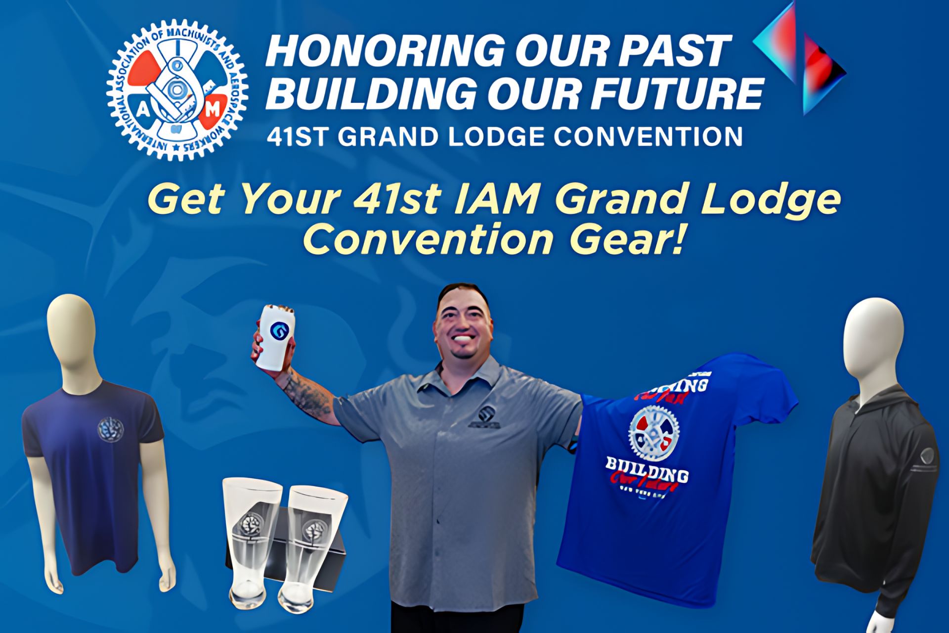 Get Your 41st IAM Grand Lodge Convention Gear!