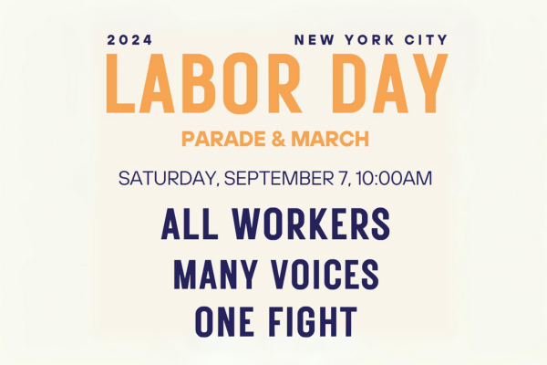 Join Us! New York City Labor Day Parade and March